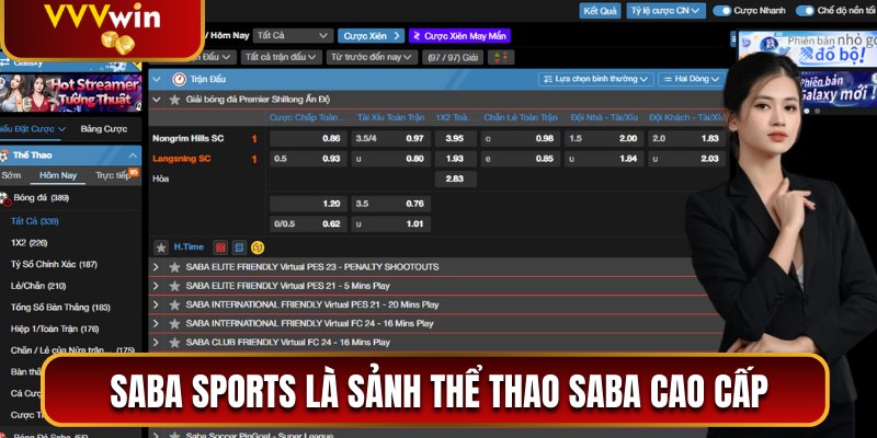 Saba Sports là sảnh cược thể thao saba hấp dẫn tại VVVwin